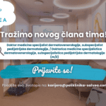 Doktor medicine specijalist dermatovenerologije, subspecijalist pedijatrijske dermatologije, / Doktorica medicine specijalistica dermatovenerologije, subspecijalistica pedijatrijske dermatologije (m/ž)